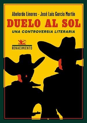 Duelo al sol. Una controversia literaria | 9791387552534 | Linares, Abelardo | Librería Castillón - Comprar libros online Aragón, Barbastro