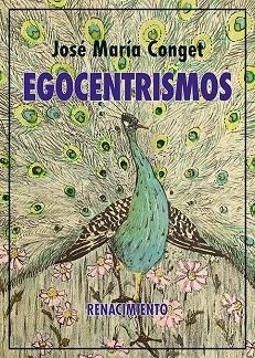 Egocentrismos | 9791387552510 | Conget, José María | Librería Castillón - Comprar libros online Aragón, Barbastro