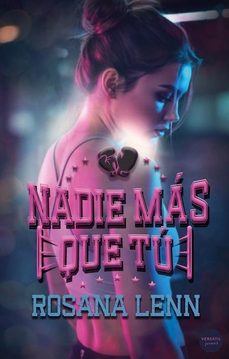 Nadie más que tú | 9791399000245 | Leen, Rosana | Librería Castillón - Comprar libros online Aragón, Barbastro