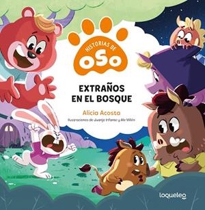 Extraños en el bosque. Historias de Oso | 9788491225812 | Acosta, Alicia | Librería Castillón - Comprar libros online Aragón, Barbastro