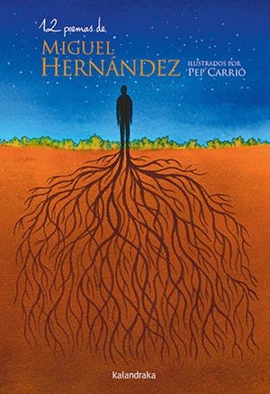 12 poemas de Miguel Hernández | 9788413433646 | Hernández, Miguel | Librería Castillón - Comprar libros online Aragón, Barbastro