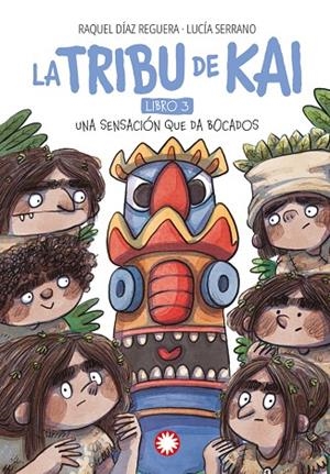 Una sensación que da bocados. La tribu de Kai 3 | 9788410090224 | Díaz Reguera, Raquel | Librería Castillón - Comprar libros online Aragón, Barbastro