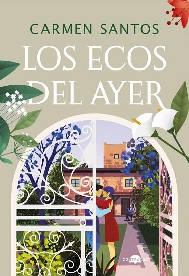 Los ecos del ayer | 9788419822772 | Santos, Carmen | Librería Castillón - Comprar libros online Aragón, Barbastro