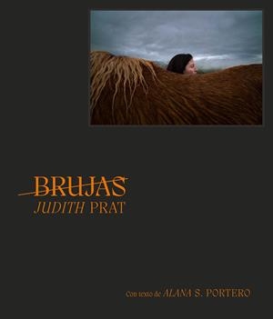 Brujas. | 9788410024298 | Prat, Judith/Portero., Alana S. | Librería Castillón - Comprar libros online Aragón, Barbastro