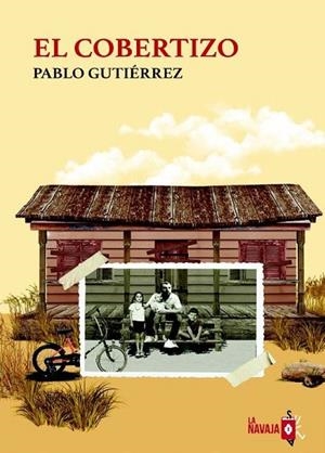 El cobertizo | 9788410234123 | Gutiérrez, Pablo | Librería Castillón - Comprar libros online Aragón, Barbastro