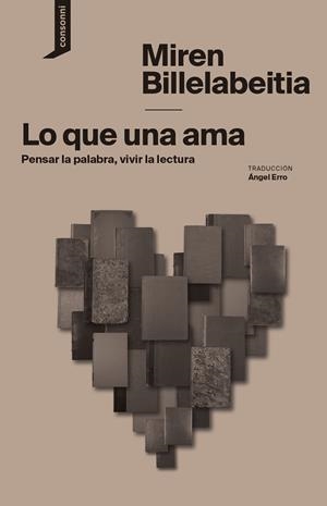 Lo que una ama | 9788419490445 | Billelabeitia, Miren | Librería Castillón - Comprar libros online Aragón, Barbastro