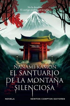 El santuario de la montaña silenciosa | 9788410359512 | Kamon, Nanami | Librería Castillón - Comprar libros online Aragón, Barbastro