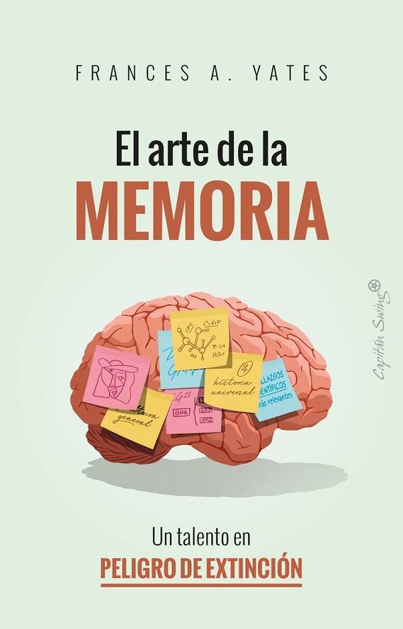 El arte de la memoria | 9788412953268 | Yates, Frances A. | Librería Castillón - Comprar libros online Aragón, Barbastro