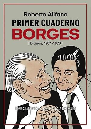 Primer cuaderno Borges | 9791387552633 | Alifano, Roberto | Librería Castillón - Comprar libros online Aragón, Barbastro