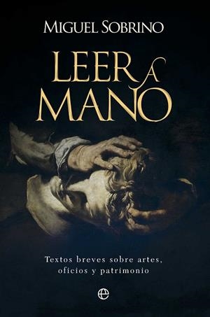 Leer a mano | 9788410940482 | Sobrino, Miguel | Librería Castillón - Comprar libros online Aragón, Barbastro