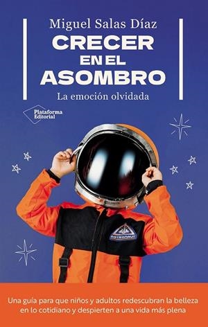 Crecer en el asombro | 9791387568603 | Salas Díaz, Miguel | Librería Castillón - Comprar libros online Aragón, Barbastro