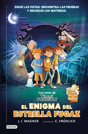 Los casos de Timmi Tobbson 1: El enigma del Estrella Fugaz | 9788408238782 | Wagner, J.I. | Librería Castillón - Comprar libros online Aragón, Barbastro