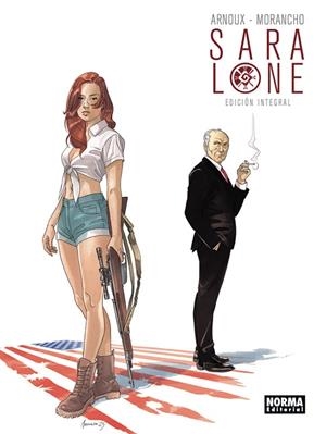 SARA LONE. EDICIÓN INTEGRAL | 9788467976298 | ERIK ARNOUX;DAVID MORANCHO | Librería Castillón - Comprar libros online Aragón, Barbastro
