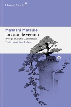La casa de verano | 9788410178151 | Matsuie, Masashi | Librería Castillón - Comprar libros online Aragón, Barbastro