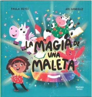 La magia de una maleta | 9788412843644 | Reyes Pla, Paula | Librería Castillón - Comprar libros online Aragón, Barbastro