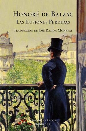ILUSIONES PERDIDAS, LAS | 9788439720089 | BALZAC, HONORE | Librería Castillón - Comprar libros online Aragón, Barbastro
