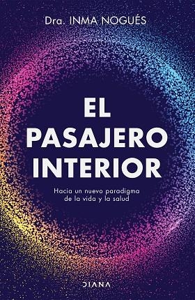 El pasajero interior | 9788418118418 | Nogués, Inma | Librería Castillón - Comprar libros online Aragón, Barbastro