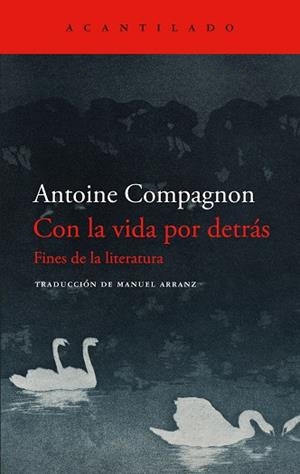 Con la vida por detrás | 9788419958594 | Compagnon, Antoine | Librería Castillón - Comprar libros online Aragón, Barbastro