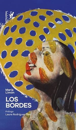 Los bordes | 9788412827552 | Limón, María | Librería Castillón - Comprar libros online Aragón, Barbastro