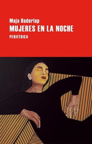 Mujeres en la noche | 9788410171473 | Haderlap, Maja | Librería Castillón - Comprar libros online Aragón, Barbastro