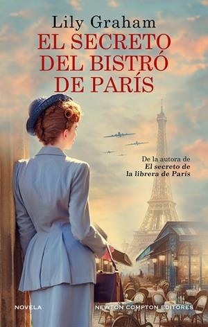El secreto del bistró de París | 9788410359963 | Graham, Lily | Librería Castillón - Comprar libros online Aragón, Barbastro