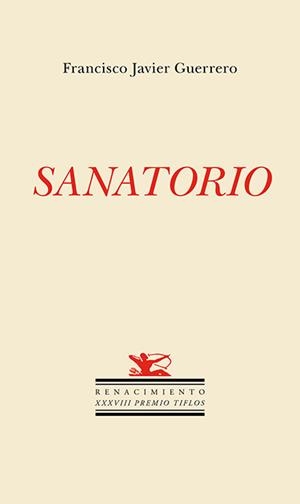 Sanatorio | 9791387552657 | Guerrero Cano, Francisco Javier | Librería Castillón - Comprar libros online Aragón, Barbastro