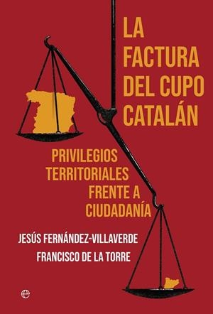 La factura del cupo catalán | 9788410940604 | De la Torre, Francisco / Fernandez Villaverde, Jesus | Librería Castillón - Comprar libros online Aragón, Barbastro