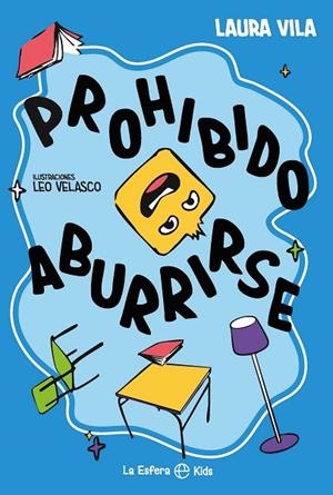 Prohibido aburrirse | 9788410940505 | Vila, Laura | Librería Castillón - Comprar libros online Aragón, Barbastro