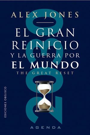 El gran reinicio y la guerra por el mundo | 9788411722834 | Jones, Alex | Librería Castillón - Comprar libros online Aragón, Barbastro