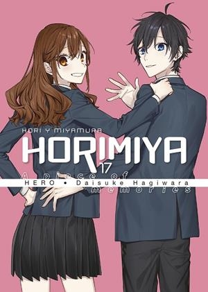 HORIMIYA 17 | 9788467966695 | HERO, DAISUKE HAGIWARA | Librería Castillón - Comprar libros online Aragón, Barbastro
