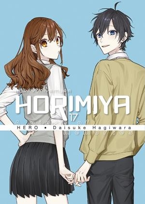 HORIMIYA 17. ED ESPECIAL | 9788467966701 | HERO, DAISUKE HAGIWARA | Librería Castillón - Comprar libros online Aragón, Barbastro