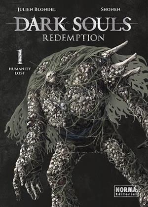 DARK SOULS REDEMPTION 01 | 9788467976489 | JULIEN BLONDEL/SHONEN | Librería Castillón - Comprar libros online Aragón, Barbastro