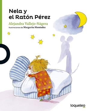 Nela y el Ratón Pérez | 9788491220770 | Vallejo-Nágera, Alejandra | Librería Castillón - Comprar libros online Aragón, Barbastro