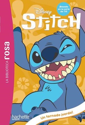 La Biblioteca rosa. Stitch, 4. Un tornado ¡verde! | 9788410301566 | Duval, Théo | Librería Castillón - Comprar libros online Aragón, Barbastro
