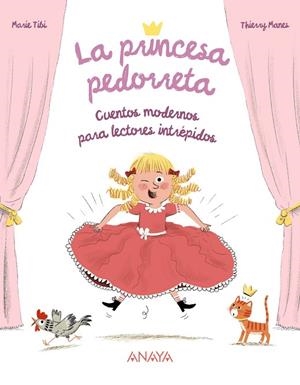 La princesa pedorreta | 9788414343029 | Tibi, Marie | Librería Castillón - Comprar libros online Aragón, Barbastro