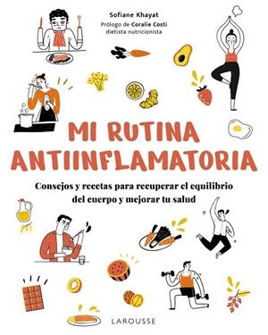 Mi rutina antiinflamatoria | 9791387520298 | Khayat, Sofiane | Librería Castillón - Comprar libros online Aragón, Barbastro