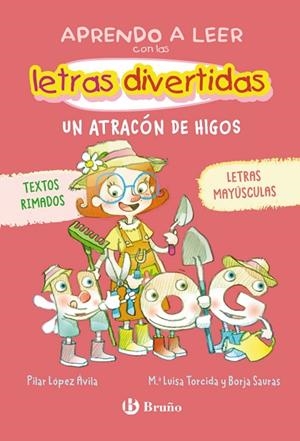 Aprendo a leer con las letras divertidas, 6. Un atracón de higos | 9788469643402 | López Ávila, Pilar | Librería Castillón - Comprar libros online Aragón, Barbastro