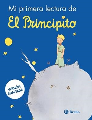 Mi primera lectura de El Principito | 9788469645154 | de Saint-Exupéry, Antoine | Librería Castillón - Comprar libros online Aragón, Barbastro