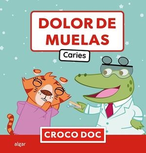 Dolor de muelas. Caries | 9788491428114 | Michele Ampollini;Ivan García Moreno;Elisa Cuadrado Godia | Librería Castillón - Comprar libros online Aragón, Barbastro
