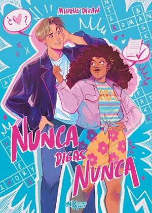 Nunca digas nunca | 9788419467645 | Durán, Michelle | Librería Castillón - Comprar libros online Aragón, Barbastro