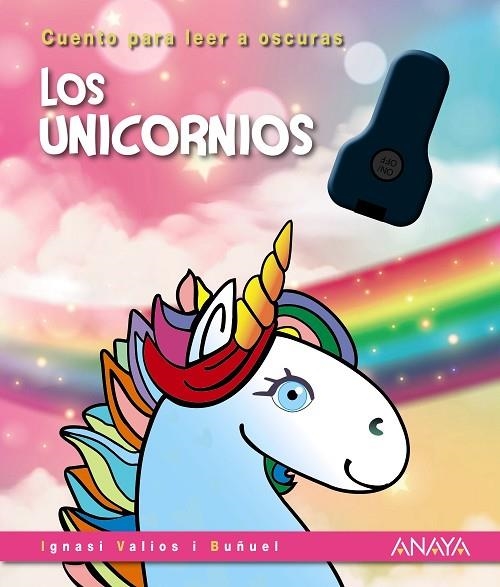 Los unicornios | 9788414340561 | Valios i Buñuel, Ignasi | Librería Castillón - Comprar libros online Aragón, Barbastro