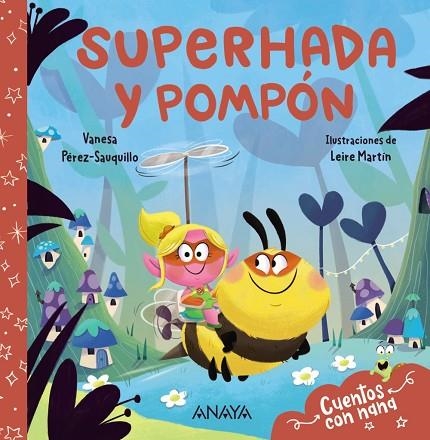 Superhada y Pompón | 9788414343258 | Pérez-Sauquillo, Vanesa | Librería Castillón - Comprar libros online Aragón, Barbastro