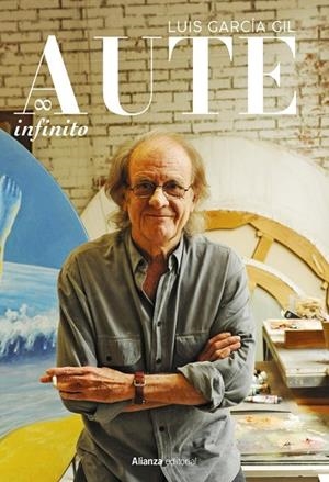 Aute infinito | 9788411489898 | García Gil, Luis | Librería Castillón - Comprar libros online Aragón, Barbastro