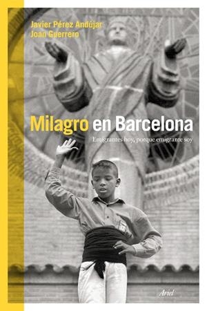 Milagro en Barcelona | 9788434419025 | Pérez Andújar, Javier/Guerrero Luque, Joan | Librería Castillón - Comprar libros online Aragón, Barbastro