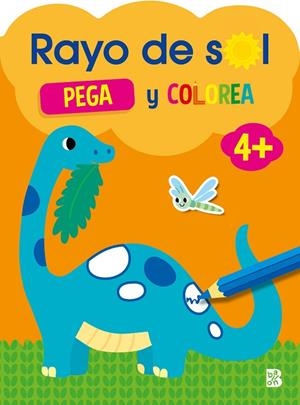 RAYO DE SOL +4 PEGA Y COLOREA | 9789403240909 | BALLON | Librería Castillón - Comprar libros online Aragón, Barbastro