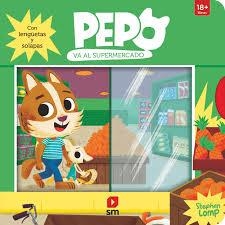 Pepo va al supermercado | 9788411828352 | Lomp, Stephan | Librería Castillón - Comprar libros online Aragón, Barbastro
