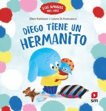 Diego tiene un hermanito | 9788411829687 | Karlsson, Ellen | Librería Castillón - Comprar libros online Aragón, Barbastro