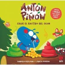 Antón Piñón sigue el rastro del olor | 9788411829731 | Keselman, Gabriela | Librería Castillón - Comprar libros online Aragón, Barbastro
