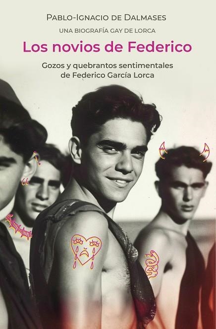 Los novios de Federico | 9788410288737 | Pablo Ignacio de Dalmases | Librería Castillón - Comprar libros online Aragón, Barbastro