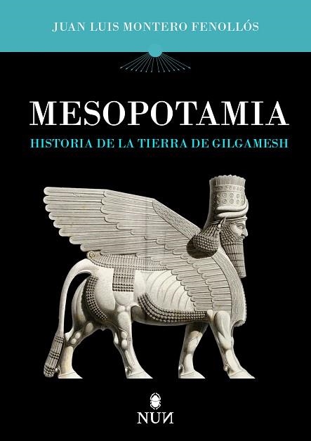 Mesopotamia | 9788410199316 | Juan Luis Montero Fenollós | Librería Castillón - Comprar libros online Aragón, Barbastro